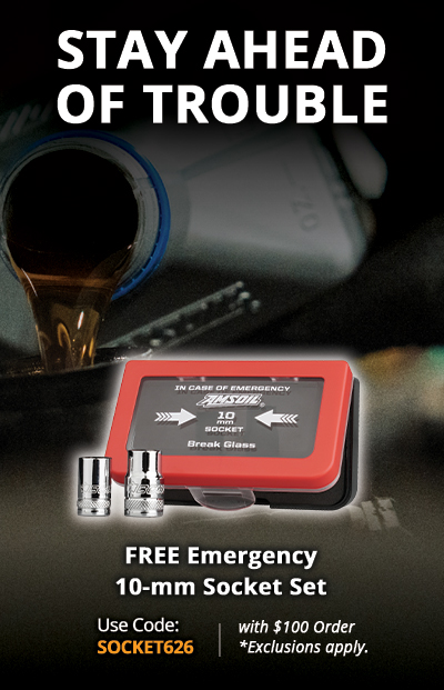Stay ahead of trouble. Order Now. Free emergency 10-mm socket set with $100 order. *Exclusions apply. Use Code: SOCKET626.