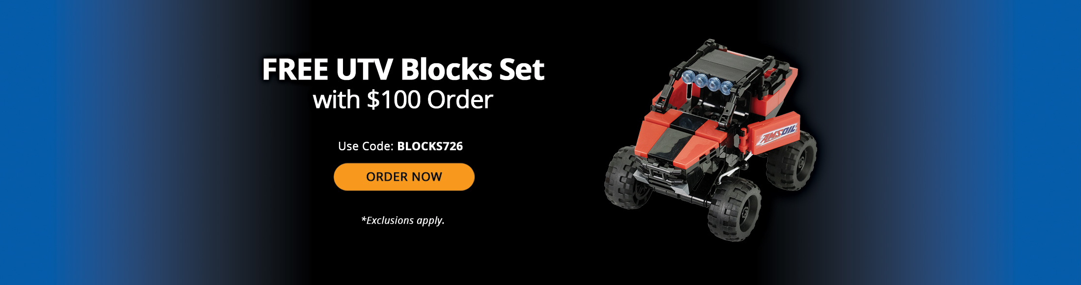 Free UTV Blocks Set wtih $100 Order. Use Code: BLOCKS726. Order now. *Exclusions apply.