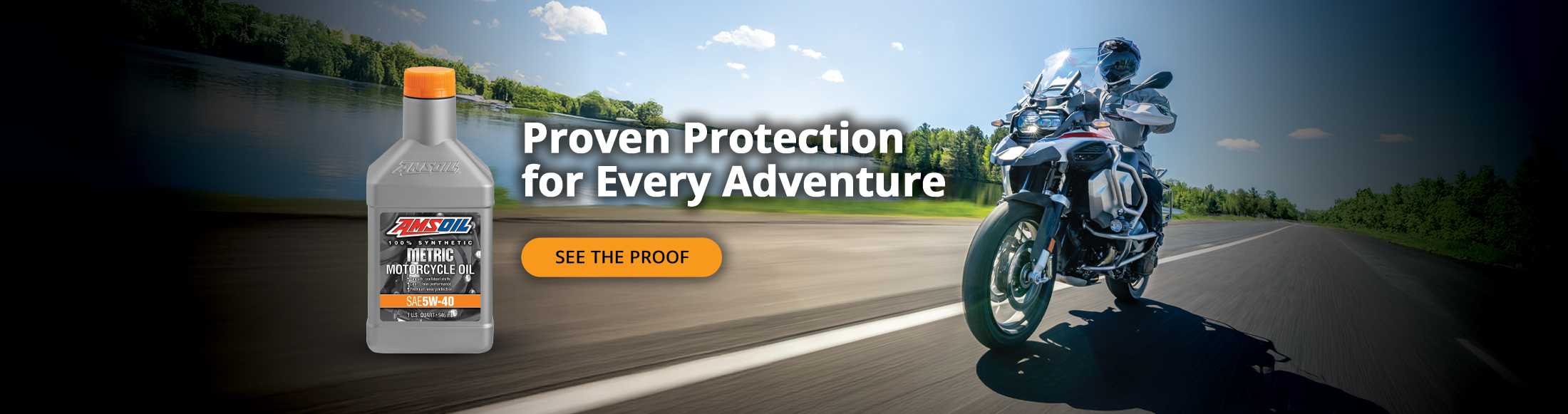 Proven protection for every adventure. See the proof.