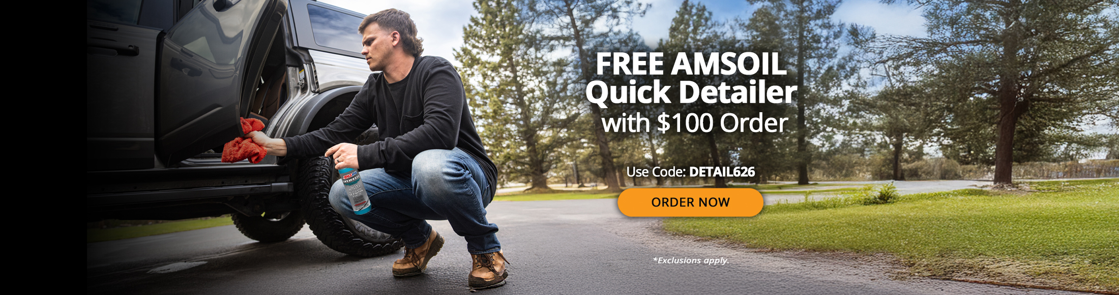 Free AMSOIL Quick Detailer with $100 Order. Use Code: DETAIL626. Commandez maintenant. *Des exclusions s’appliquent.