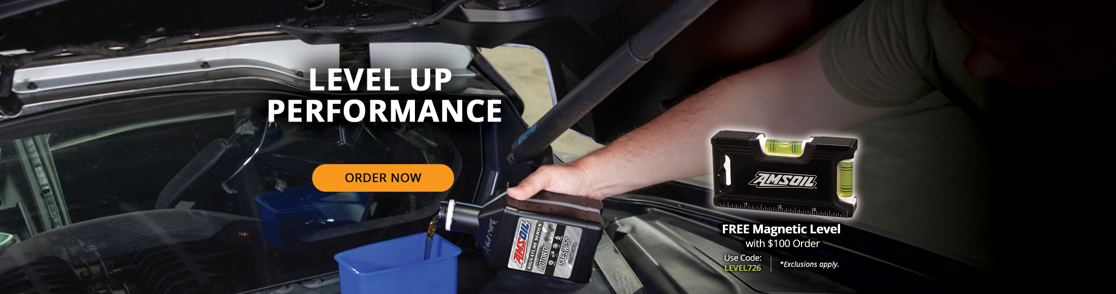 Level up performance. Free magnetic level with $100 order. Use Code: LEVEL726. Order now. *Exclusions apply.