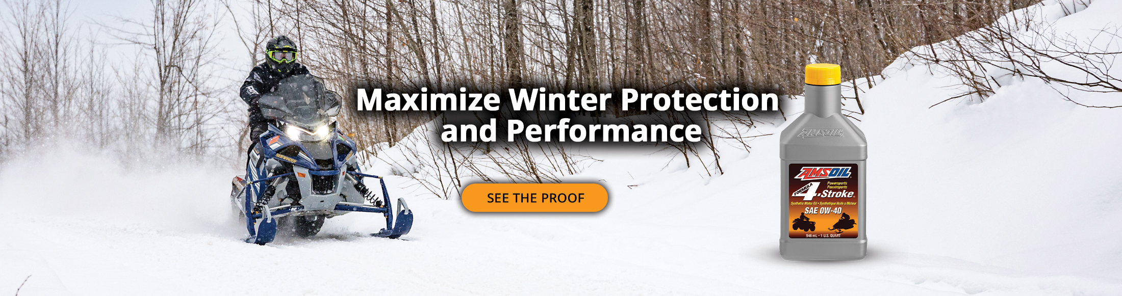 Maximize Winter Protection and Performance. AMSOIL 4-Stroke synthetic motor oil SAE 0W-40. See the proof.