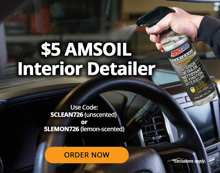 $5 AMSOIL interior detailer. Use code: 5CLEAN726 (unscented) or 5LEMON726 (lemon-scented). Order Now. *Exclusions apply.
